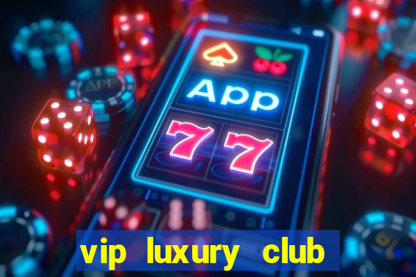 vip luxury club porto alegre